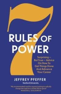 7 Rules of Power av Jeffrey Pfeffer