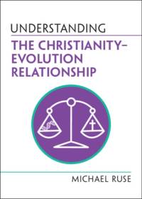 Understanding the Christianity–Evolution Relationship av Michael (Florida State University) Ruse