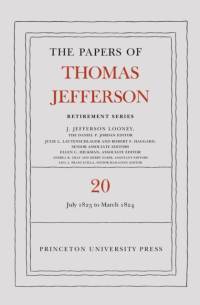 The Papers of Thomas Jefferson, Retirement Series, Volume 20 av Thomas Jefferson