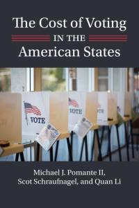 COST OF VOTING IN THE AMER STA av Scot Schraufnagel
