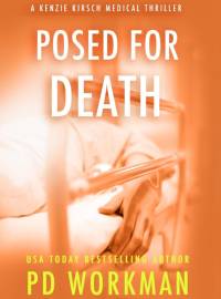 Posed for Death av P. D. Workman