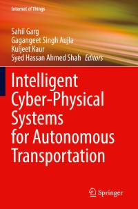 Intelligent Cyber-Physical Systems for Autonomous Transportation av Sahil Garg