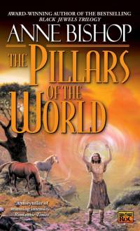 The Pillars of the World av Anne Bishop