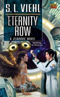 Eternity Row av S L Viehl