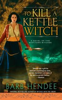 To Kill a Kettle Witch av Barb Hendee