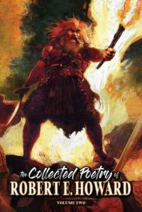 The Collected Poetry of Robert E. Howard, Volume 2 av Robert E. Howard