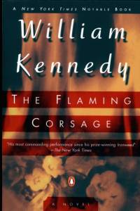 The Flaming Corsage av William Kennedy