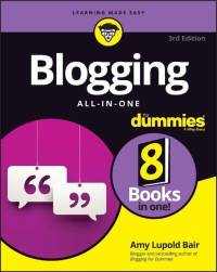 Blogging All-in-One For Dummies av Amy Lupold Bair