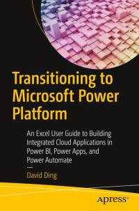 Transitioning to Microsoft Power Platform av David Ding