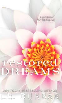 Restored Dreams av L. B. Dunbar