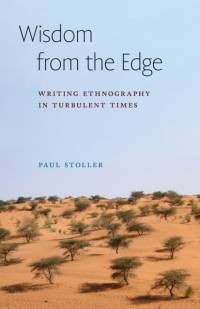 Wisdom from the Edge av Paul Stoller
