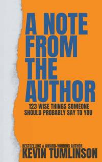 A Note From The Author av Kevin Tumlinson