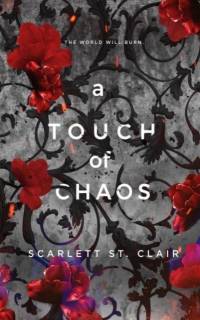 A Touch of Chaos av Scarlett St. Clair
