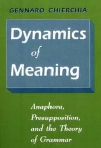 Dynamics of Meaning av Gennaro Chierchia