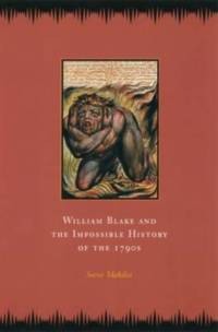 William Blake and the Impossible History of the 1790s av Saree Makdisi