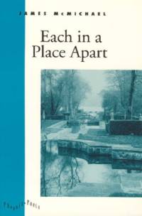 Each in a Place Apart av James McMichael