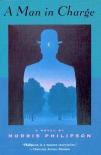 A Man in Charge av Morris Philipson