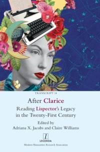 After Clarice av Adriana X. Jacobs