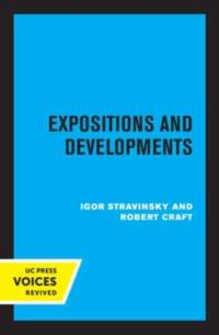Stravinsky, I: Expositions and Developments av Igor Stravinsky
