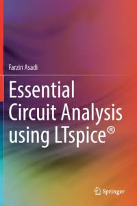 Essential Circuit Analysis using LTspice® av Farzin Asadi