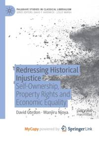 Redressing Historical Injustice av Gordon David Gordon