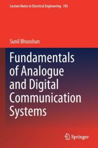 Fundamentals of Analogue and Digital Communication Systems av Sunil Bhooshan