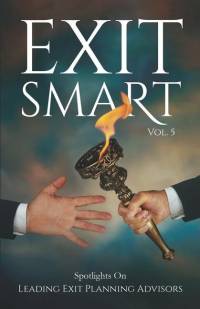 Exit Smart Vol. 5: Spotlights on Leading Exit Planning Advisors av Hawley Harris MacLean