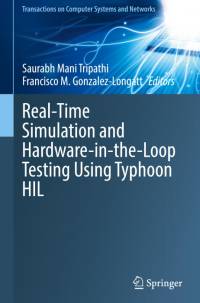 Real-Time Simulation and Hardware-in-the-Loop Testing Using Typhoon HIL av Francisco M. Gonzalez-Longatt