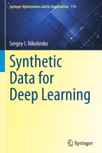 Synthetic Data for Deep Learning av Sergey I. Nikolenko