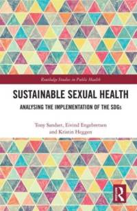 Sustainable Sexual Health av Tony (University of Oslo Sandset