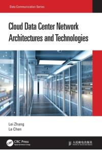 Cloud Data Center Network Architectures and Technologies av Lei Zhang