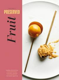 Preserved: Fruit by Cortney Burns