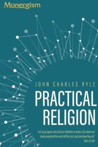 Practical Religion av J. C. Ryle