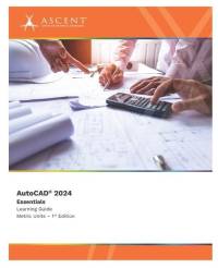 AutoCAD 2024: Essentials (Metric Units) av Ascent - Center for Technical Knowledge