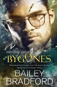 Bygones av Bailey Bradford