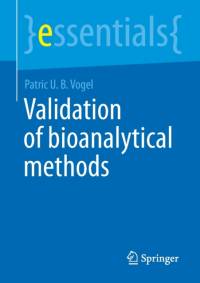 Validation of Bioanalytical Methods av Patric U. B. Vogel