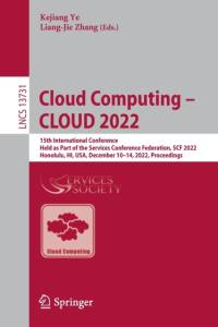 Cloud Computing ¿ CLOUD 2022 av Liang-Jie Zhang