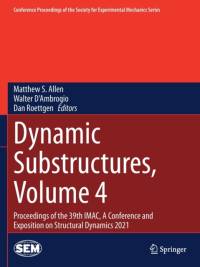 Dynamic Substructures, Volume 4 av Matthew S. Allen