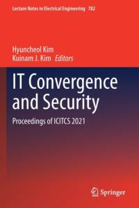 IT Convergence and Security av Kuinam J. Kim