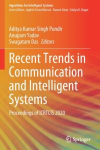 Recent Trends in Communication and Intelligent Systems av Anupam Yadav
