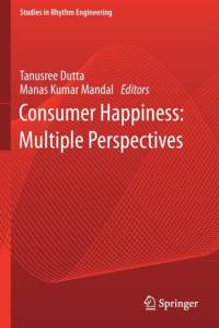 Consumer Happiness: Multiple Perspectives av Manas Kumar Mandal