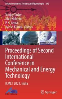 Proceedings of Second International Conference in Mechanical and Energy Technology av Sanjay Yadav