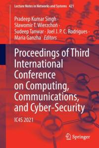 Proceedings of Third International Conference on Computing, Communications, and Cyber-Security av Pradeep Kumar Singh