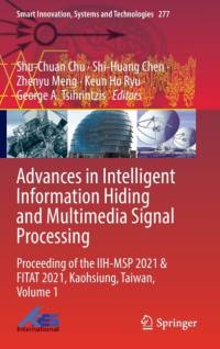 Advances in Intelligent Information Hiding and Multimedia Signal Processing av Shu-Chuan Chu