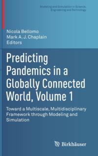 Predicting Pandemics in a Globally Connected World, Volume 1 av Nicola Bellomo