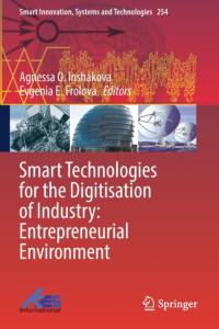Smart Technologies for the Digitisation of Industry: Entrepreneurial Environment av Evgenia E. Frolova