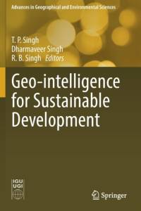 Geo-intelligence for Sustainable Development av R. B. Singh