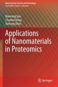 Applications of Nanomaterials in Proteomics av Nianrong Sun