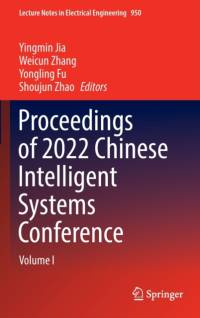 Proceedings of 2022 Chinese Intelligent Systems Conference av Weicun Zhang