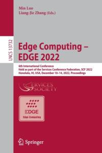 Edge Computing ¿ EDGE 2022 av Liang-Jie Zhang